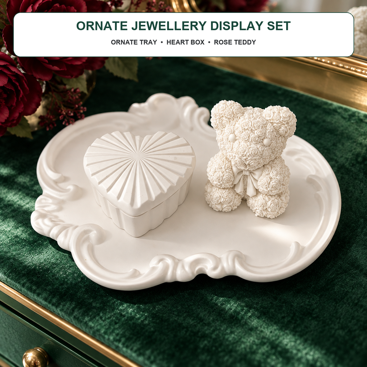 Ornate Tray, Heart Box & Rose Teddy — White Gypsum styled in a modern home